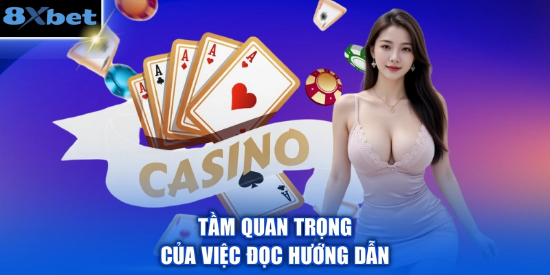Tầm quan trọng của việc đọc hướng dẫn